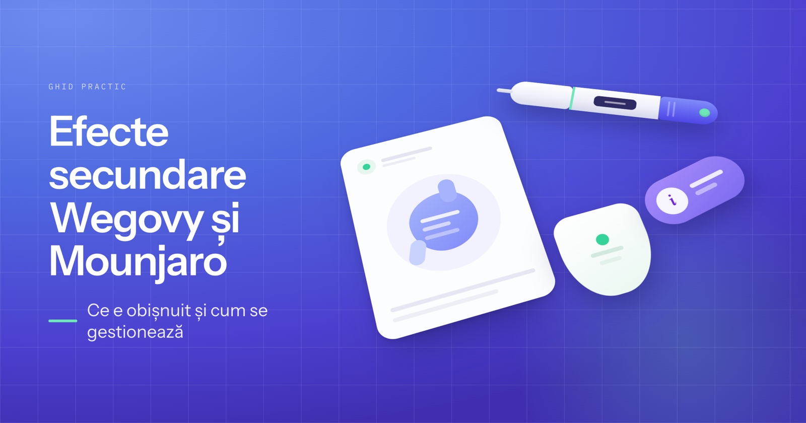 Efecte secundare Wegovy și Mounjaro: ce să știi și cum le gestionezi