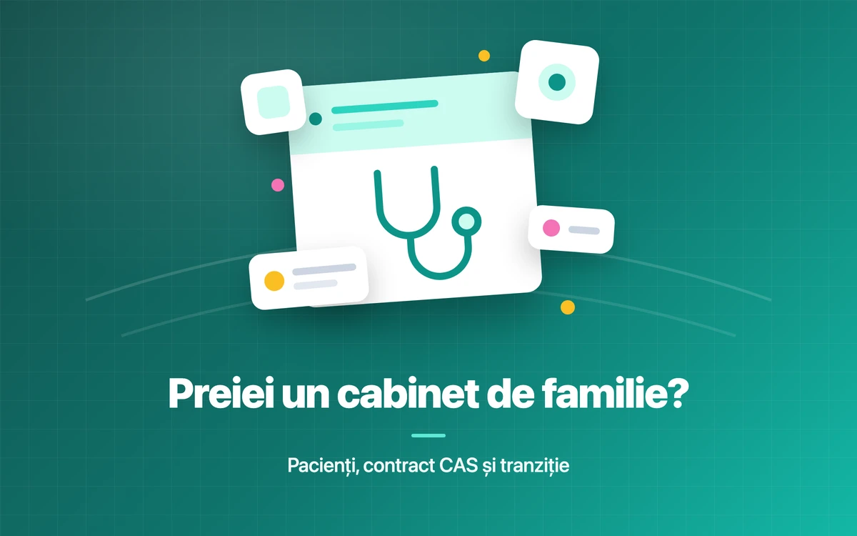 Cum preiei un cabinet de medicină de familie